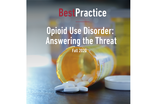 Best Practice Fall 2020 Newsletter: Opioid Use Disorder